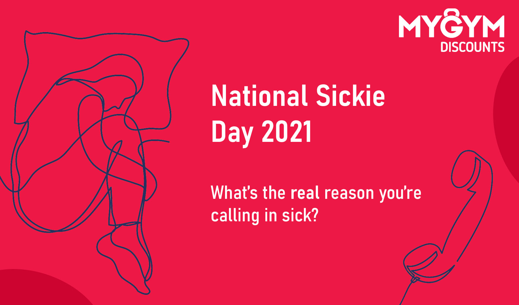 National Sickie DayWhats the Real Reason You're Calling in Sick